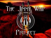 The Jimmy Whip Project