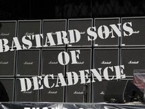 Bastard Sons Of Decadence