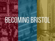 Becoming Bristol