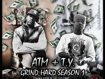 Grind Hard Season (ATM & T.Y)