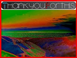 Image for ThankyouForthis