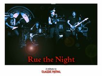Rue The Night