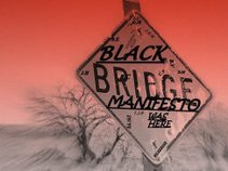Black Bridge Manifesto