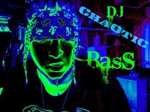 DJ ChAOtiC BasS