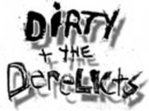 Dirty and the Derelicts