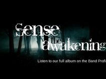 Sense the Awakening