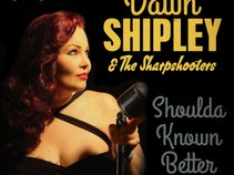 Dawn Shipley and the Sharp Shooters