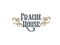 FRAGILE HOUSE