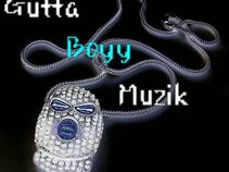 Gutta Boyy Muzik