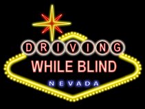 Driving While Blind