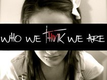 Who We Think We Are