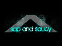 Sap and Saucy