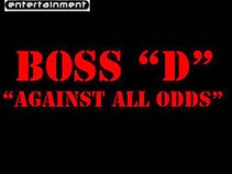 Boss "D"