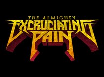 The Almighty Excruciating Pain