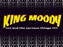 King Moody and The Serious Things
