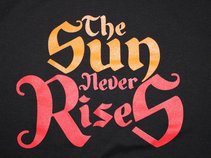 The Sun Never Rises