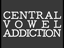Central Vowel Addiction