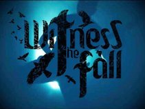 Witness The Fall