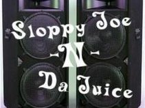 Sloppy Joe N da Juice