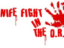 Knife Fight in The O.R.