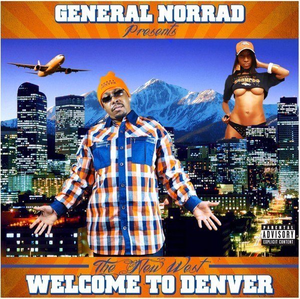 Welcome To Denver. General Norrad Ft. Kevo, Lil Hog, L Shady