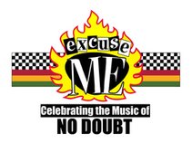 Excuse Me: Tribute to No Doubt