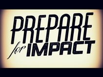 Prepare For Impact