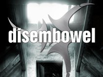 Disembowel - new songs - new layout