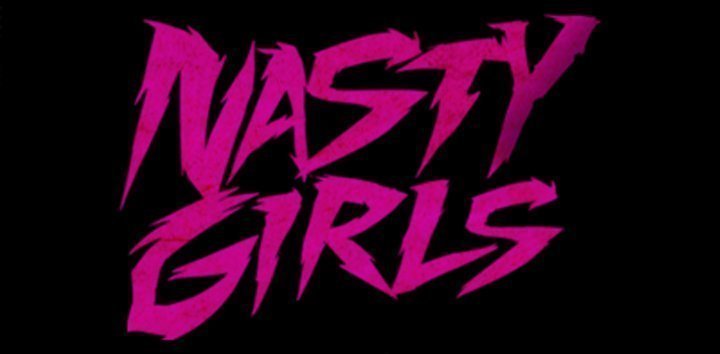Nasty Girls Reverbnation