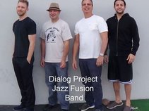 Dialog Project Jazz Fusion Band