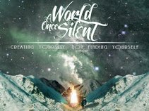A World Once Silent