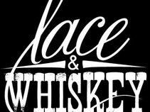 Lace & Whiskey
