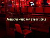 American Music For Gypsy Souls