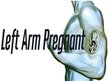 Left Arm Pregnant