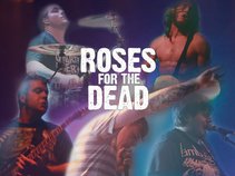 Roses For The Dead