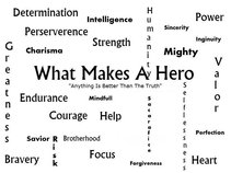 What Makes A Hero
