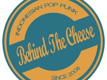 Behind The Cheese