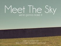 Meet The Sky