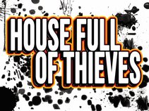 House Full of Thieves