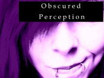 Obscured Perception