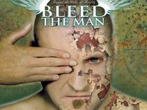 Bleed The Man