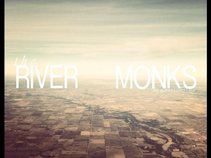 THE RIVER MONKS
