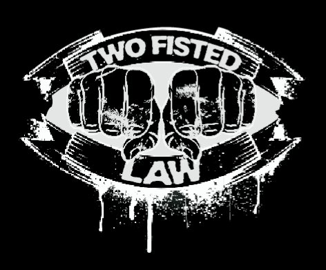Two Fisted Law | ReverbNation