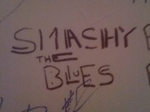 Smashy The Blues