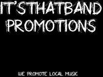 It'sThatBand Promotions