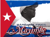 Barbarito Fines y su Orquesta Mayimbe