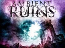 Ambient Ruins