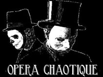 Opera Chaotique