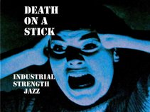 Death On A Stick