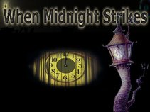 When Midnight Strikes